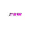 Set The Tone (feat. Aleza, Gloss Up, GloRilla, Slimeroni & K Carbon) - Single album lyrics, reviews, download