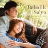 Babalik Sa'yo (from 2 Good 2 Be True) - Single