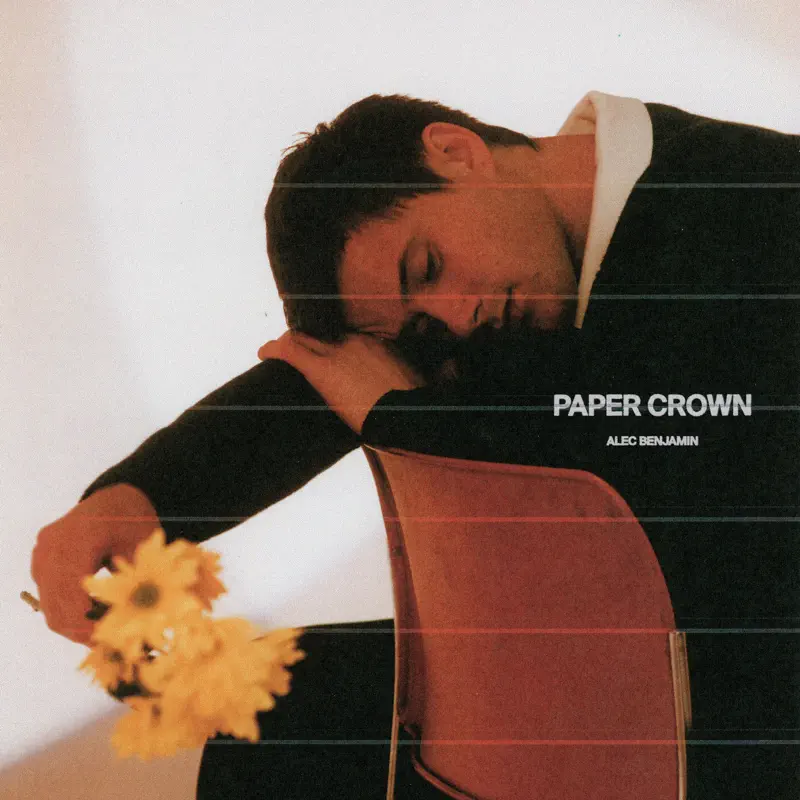 Alec Benjamin - Paper Crown - Single (2022) [iTunes Plus AAC M4A]-新房子