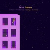 Tela / Terra - Single