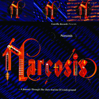 Various Artists - Narcosis - A Journey Through the Outs and Ins of Underground artwork