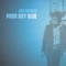 Poor Boy Blue - Jim Capaldi lyrics