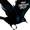 Blackbird (Deluxe Edition) - Fat Freddy's Drop