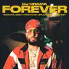 Forever (feat. Fabolous, Benny the Butcher, Jim Jones & Capella Grey) - Single album lyrics, reviews, download