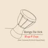 Bongo & Congo (feat. Smowkey Di Kota & Exquizt Keyz) - Single album lyrics, reviews, download