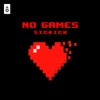 No Games - Single