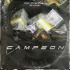 Campeon - Single album lyrics, reviews, download