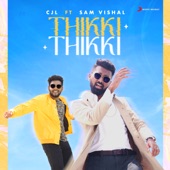 Thikki Thikki (feat. Sam Vishal) artwork
