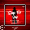 Soup For One (Tiktok Edit) - Single album lyrics, reviews, download