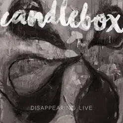 Disappearing Live - Candlebox