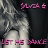 Let Me Dance (feat. Kuf Knotz) - Single