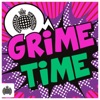 Grime Time - Ministry of Sound, 2016