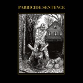 Parricide Sentence - EP