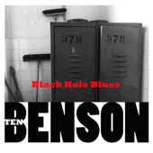Ten Benson - Black Hole Blues