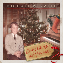 Christmas at Home - Michael W. Smith Cover Art