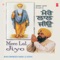 Mere Lal Jiyo (Vyakhya Sahit) - Bhai Davinder Singh Ji Sodhi lyrics