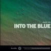 Into the Blue - Single, 2022