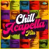 Stream & download Chill Acapella Hits