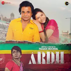 Ardh (Original Motion Picture Soundtrack) by Palash Muchhal album reviews, ratings, credits