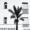 Next Room - Single album lyrics, reviews, download