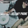 I Lost My Phone - Single artwork