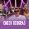 Cocek Beograd (feat. Jana & Đogani) - Bertan Kominov lyrics