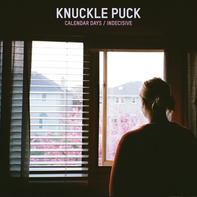 「knuckle puck calendar days」の画像検索結果