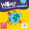 World Nursery Rhyme Week Classics album lyrics, reviews, download