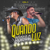 Quando Apaga a Luz, Vol. 1 (Ao Vivo) - EP - Pedro Paulo & Alex