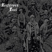 Righteous Fool - Edict Of Worms