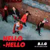 Hello Hello - EP album lyrics, reviews, download