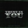 Trust In You - Single