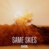 Same Skies - Single