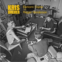 Kris Drever Eamonn Coyne Megan Henderson (feat. Éamonn Coyne & Megan Henderson) - EP by Kris Drever on Apple Music