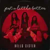 Just a Little Better - Single album lyrics, reviews, download