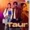 Taur (feat. Meet Maan) - Gurlej Akhtar lyrics