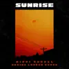Sunrise (Acoustic) - Single [feat. Behind Locked Doors] - Single album lyrics, reviews, download
