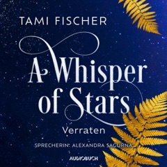 A Whisper of Stars: Verraten