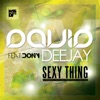 Sexy Thing (feat. Dony)