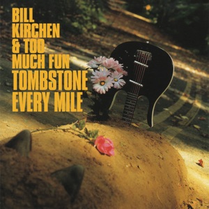 Bill Kirchen & Too Much Fun - One Woman Man - Line Dance Musik
