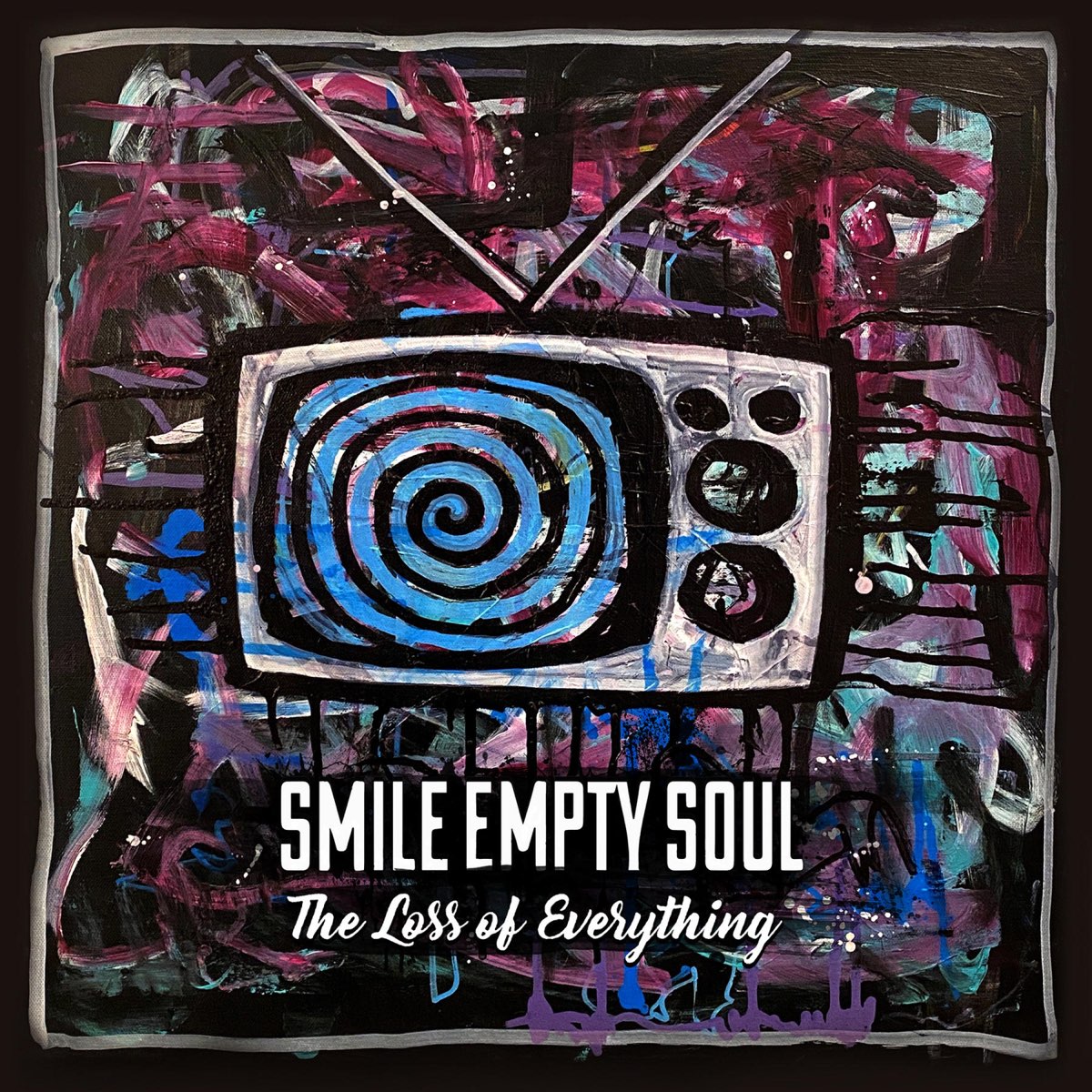 ‎The Loss of Everything EP by Smile Empty Soul on Apple Music(03)
