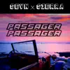 Stream & download Passager (feat. SIERRA) - Single