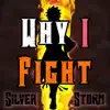 Why I Fight (Inspired by "Fairy Tail") - Single album lyrics, reviews, download