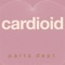 Prickly Parts - Cardioid lyrics