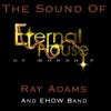 The Sound of Eternal House of Worship