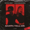 Santa Tell Me - Single