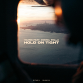 Hold On Tight - Hoang & Donna Tella
