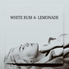 WHITE RUM & LEMONADE