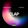 Clap (Remix) - Single [feat. Lil Kayla] - Single album lyrics, reviews, download