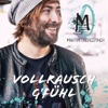 Vollrausch G'fühl